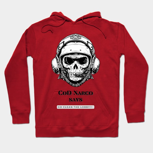 CoD Narco says Hoodie by baseCompass